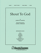 Shout to God Instrumental Parts choral sheet music cover